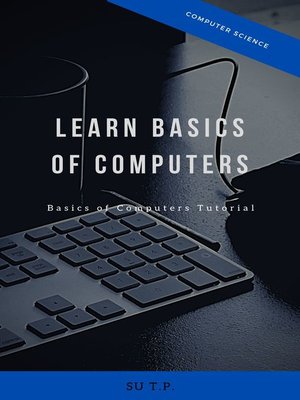 cover image of Learn Basics of Computers